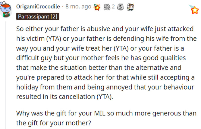 The way the MIL received a much better gift speaks volumes about how she treats the couple, it seems.