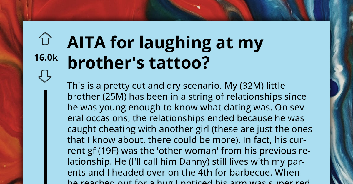 Redditor In Stitches After Younger Brother With Penchant For Cheating Unveils “Ironic” Tattoo At Family Barbecue