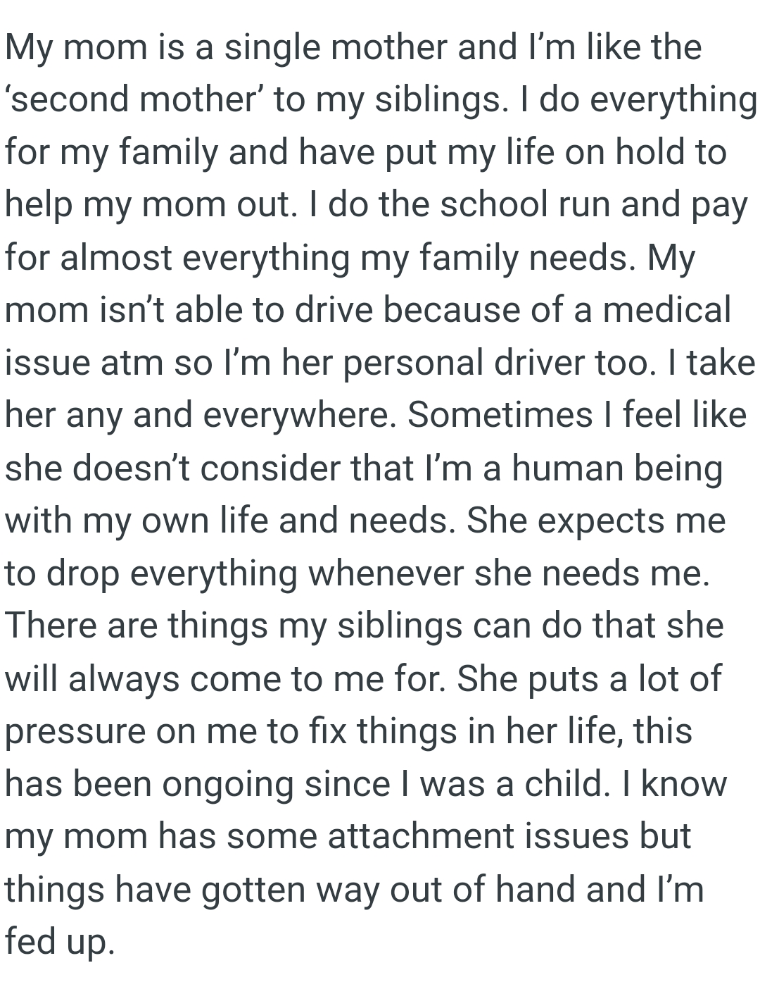 OP pays for almost everything her family needs