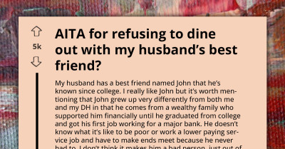 Am I The Jerk For Not Wanting To Eat Out With My Husband's Best Friend Anymore
