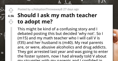 Teenager Seeks Advice Online on How to Ask His Math Teacher to Adopt Him; Redditors Term the Story Wholesome
