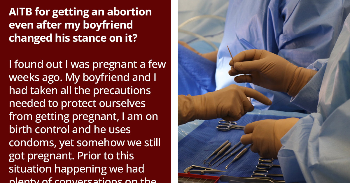 Redditor's Bold Abortion Decision Shatters Boyfriend's Dreams Of Raising A Family