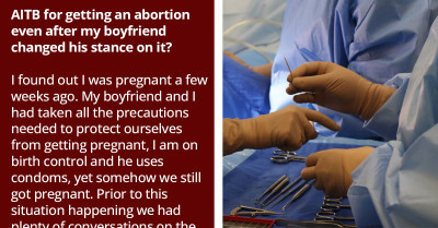 Redditor's Bold Abortion Decision Shatters Boyfriend's Dreams Of Raising A Family