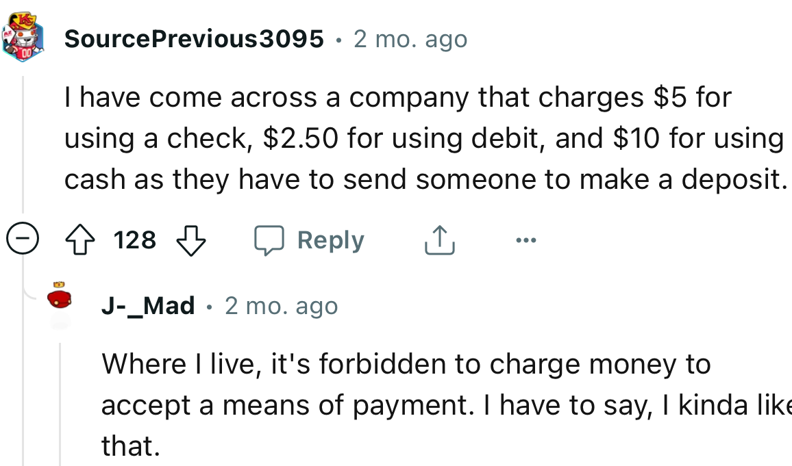 Apparently, in some places, it’s illegal to charge money to accept a means of payment