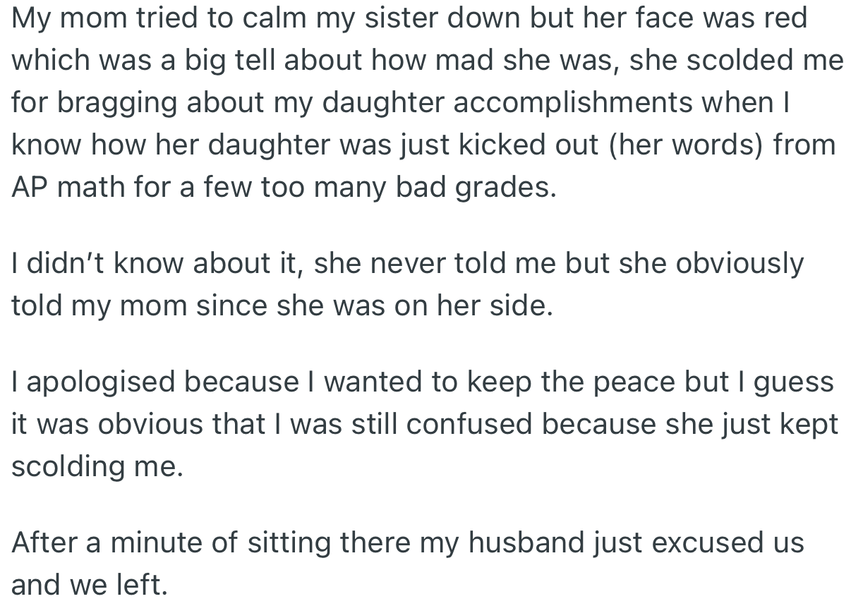 OP’s mom tried to calm the situation. In addition, OP apologized for anything she had done wrong