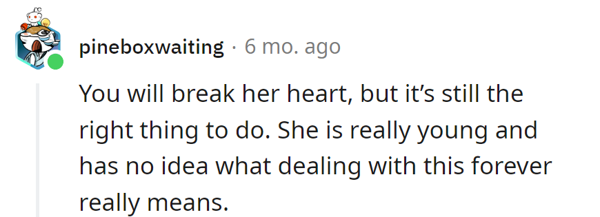 Heartbreak now, reality check later. Love's cruel curriculum.