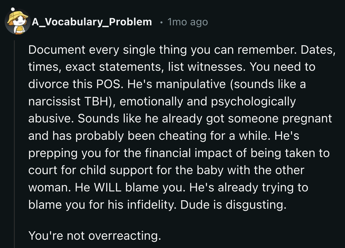 OP was advised to document everything in preparation for the divorce. Her husband will not make this easy for her.