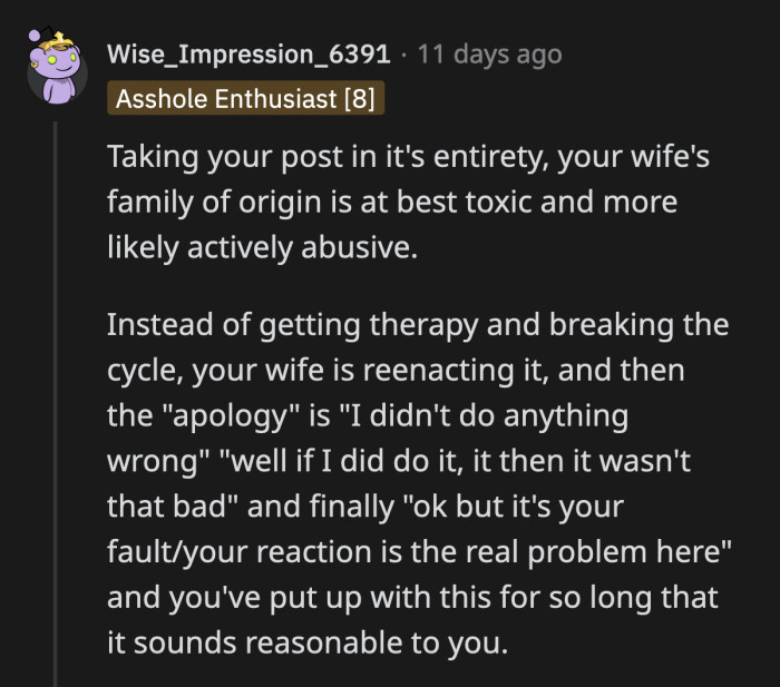 OP's wife is displaying the same toxic behaviors she hates from her family.