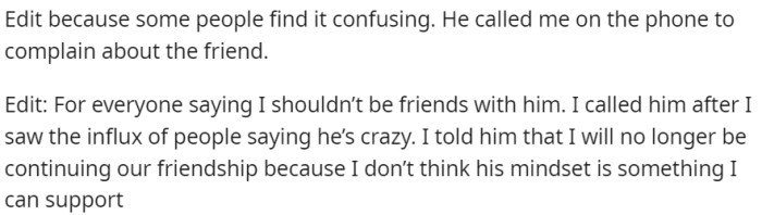 OP made the decision to terminate the friendship