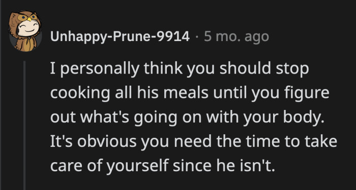 OP's husband is more concerned about his meals than about her enduring a week-long allergic reaction.
