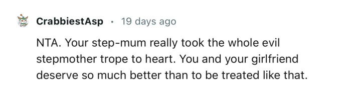 “Your step-mum really took the whole evil stepmother trope to heart.”