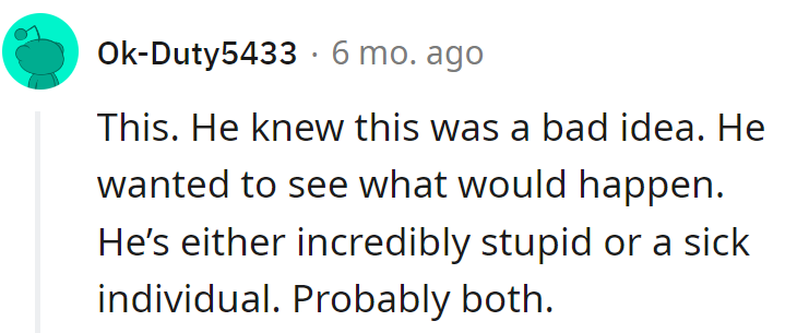 Is he dumb or just fur-tively sinister? Probably both.