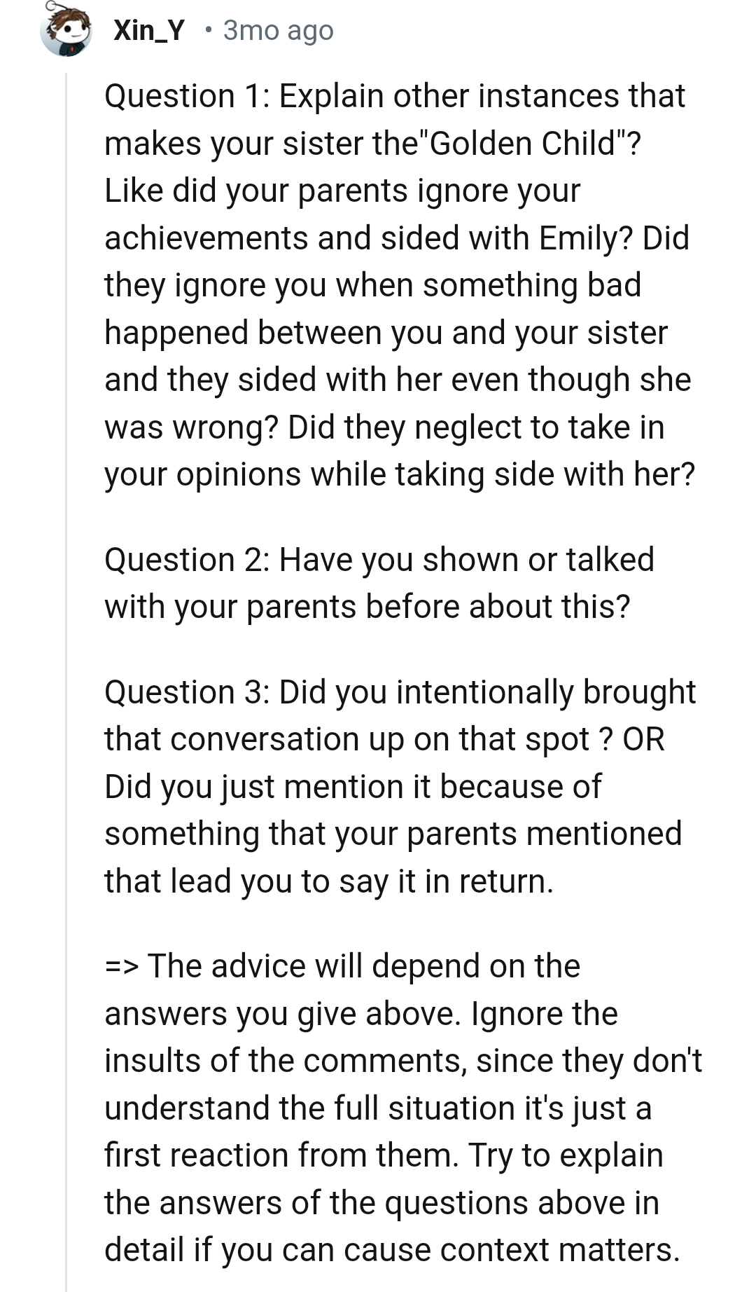 Did they ignore the OP when something bad happened between them?