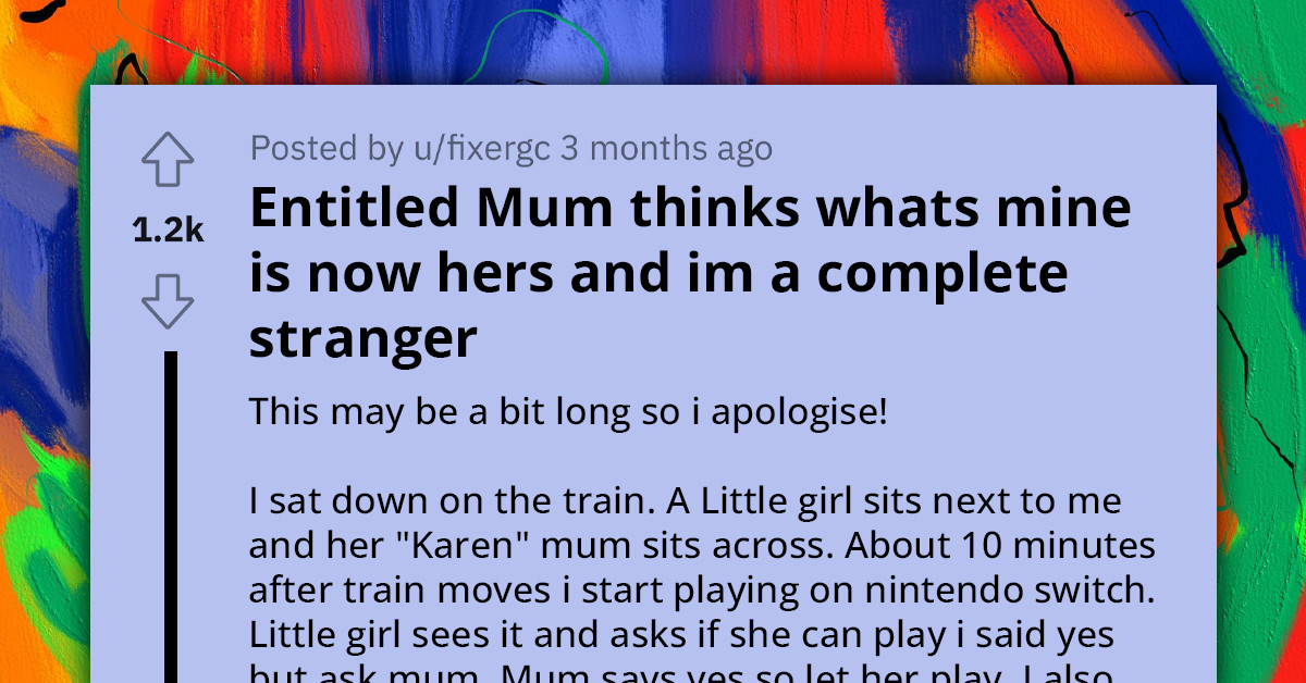 Redditor Takes On Karen Who Demanded That He Permanently Give His Nintendo To Her Little Daughter