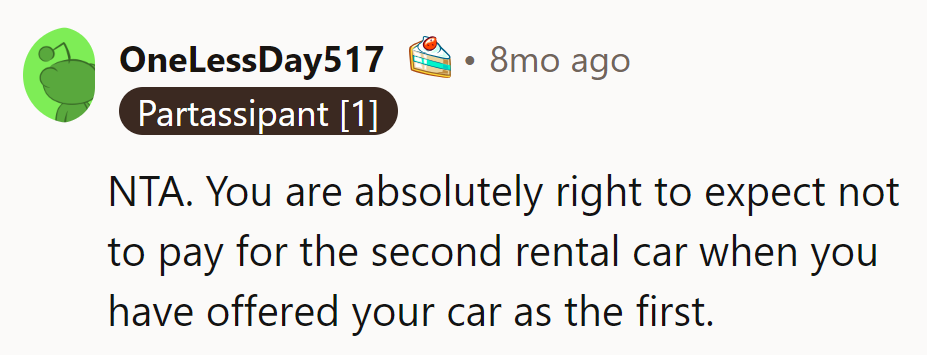 NTA. It's like offering cake and being asked to buy dessert too!