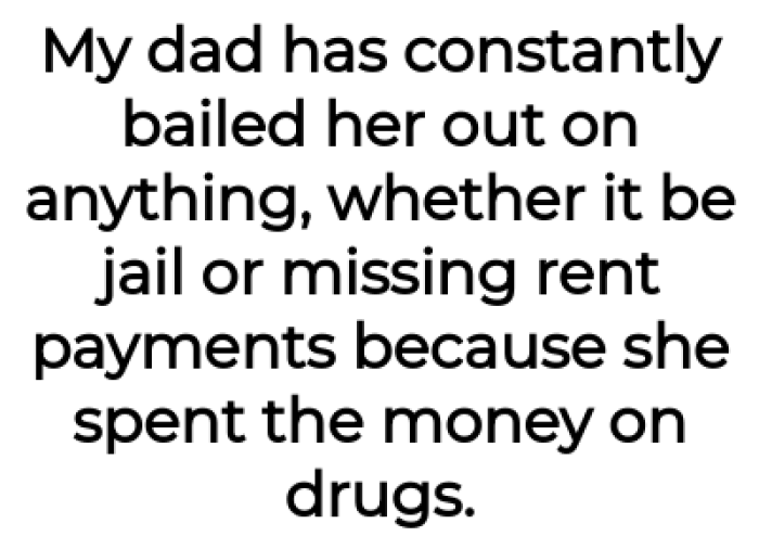 But their father had always helped her: