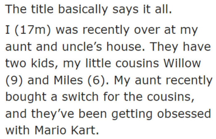 The OP visited his relatives. His cousins own a Nintendo Switch.