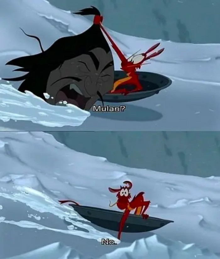12. In Mulan, when Mushu accidentally found a Hun in the avalanche