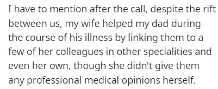 OP's wife did everything she could to help OP's father with his illness