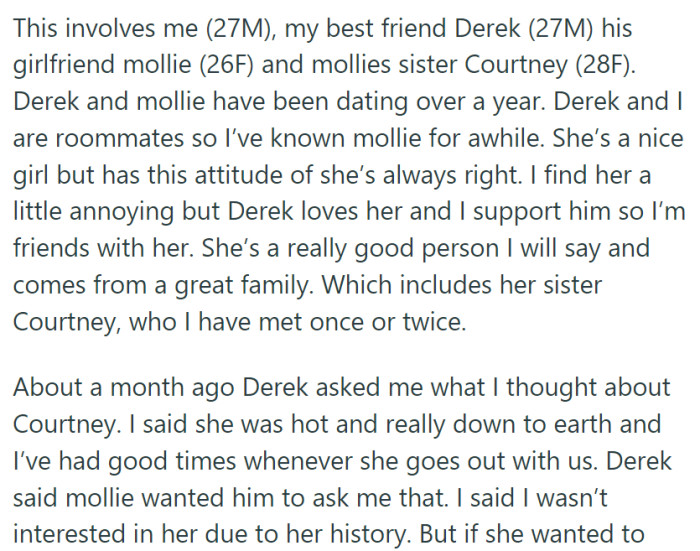 OP has a friend and roommate, Derek. Derek has a girlfriend, and she has a sister.