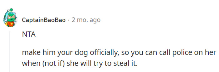 Formalize that dog ownership to prevent potential dognapping, OP!