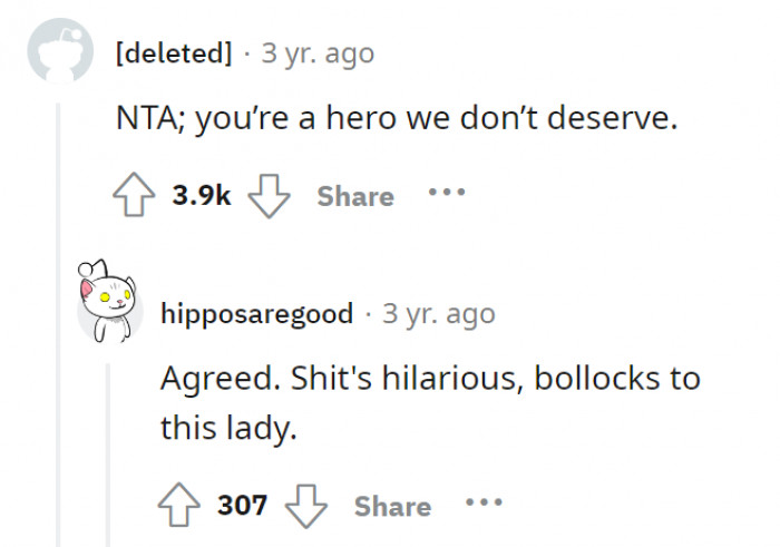 Whatever the case may be, OP is a hero according to these two.
