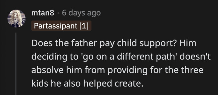 Where is the father in all of this? Why can't he provide for childcare since OP needs the help so badly?