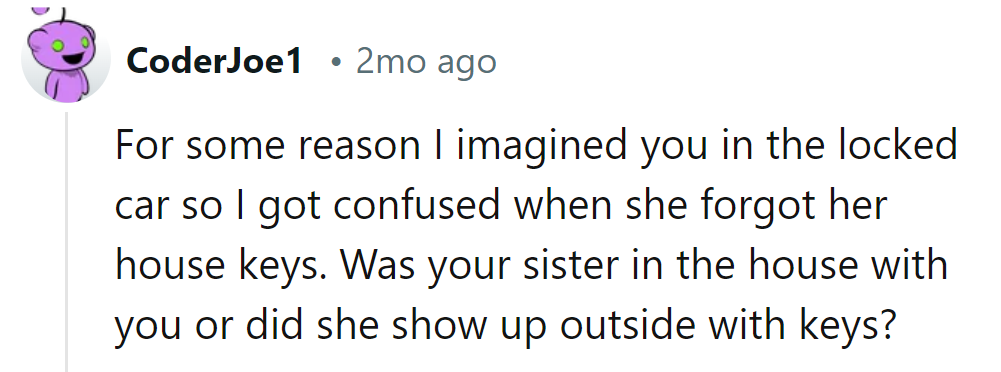 Seems like there was a mix-up in the scenario, but fortunately, someone came to the rescue!