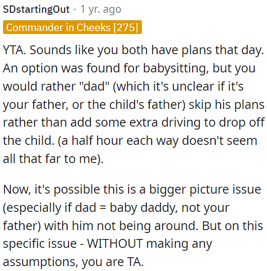 A babysitting option was found, but the OP wanted someone else to drive the kids only to cancel their plans.