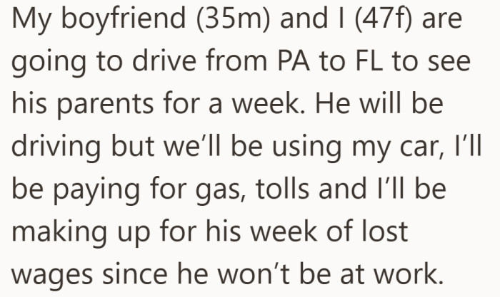 Before the disagreement even starts, she lays out an arrangement where she is taking on most of the financial part of the trip.