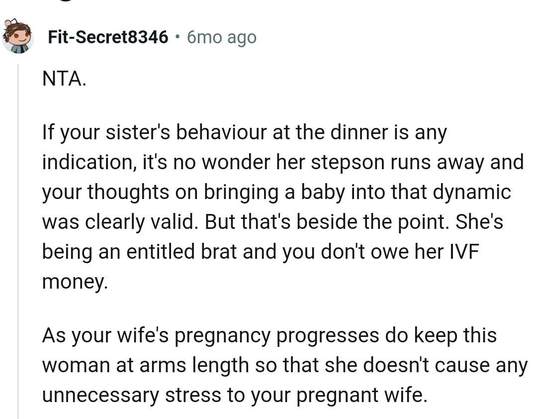 The OP doesn't owe his sister any IVF money