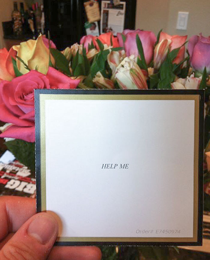 25. Husband sends this letter with flowers to his wife, who's visiting family 2,000 miles away.