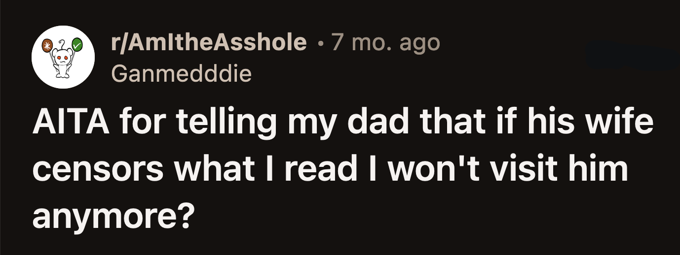 His dad told OP not to disrespect his wife in her house. OP agreed and left his dad's house.