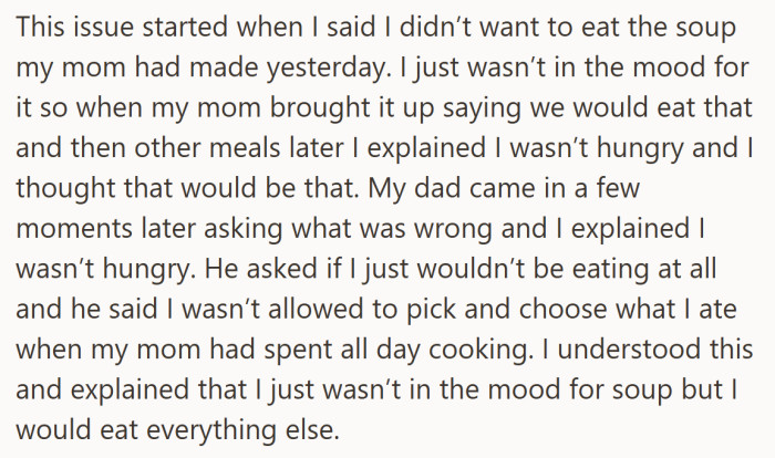 She thought skipping one dish was no big deal, but her dad saw it as breaking an unspoken family rule.