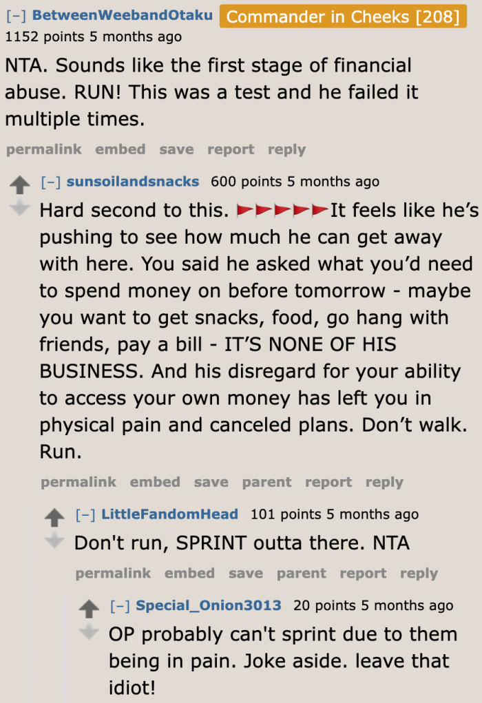 Smells like financial abuse, according to some Redditors.