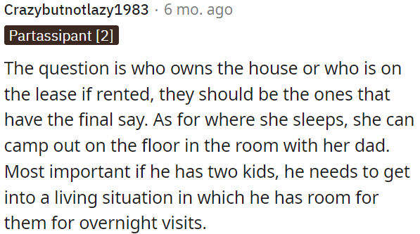 The father must find a living arrangement that accommodates overnight stays for both his children.