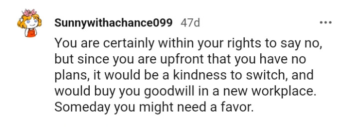 The OP is within her rights to say no