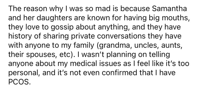 She was angry because Samantha and her daughters have a history of blabbing secrets.