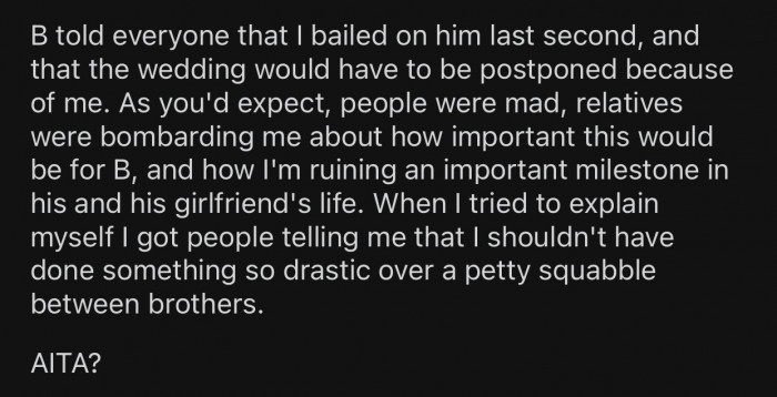 B accused OP of bailing on her at the last minute, so she was unsure whether she made the right call.