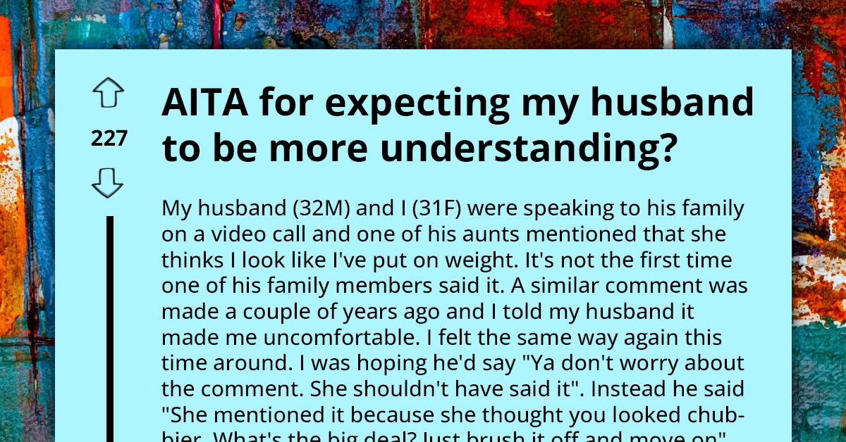 Young Woman Disappointed With Her Husband's Silence On Family Weight Comment
