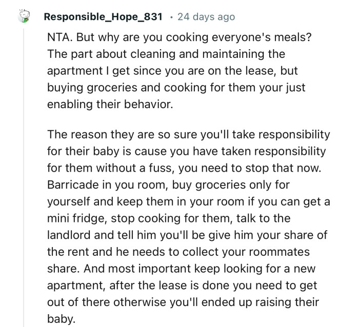 “The reason they are so sure you'll take responsibility for their baby is that you have taken responsibility for them without a fuss.”