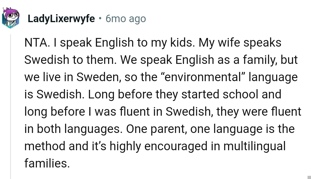 From a Redditor Who Speaks English to Their Kids
