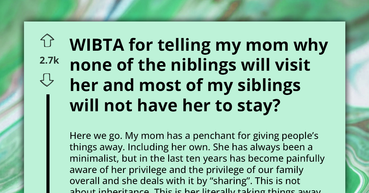Redditor Wonders If She Should Tell Mom Why None Of Her Siblings Or Kids Want To Spend Time With Her