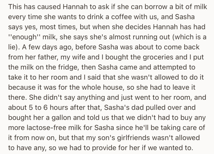 Sasha’s dad had to step in to get his daughter her personal milk in large quantities and asked OP to prevent Hannah from taking it any longer