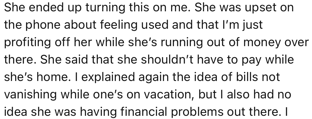 To OP’s Surprise, His Girlfriend Accused Him of Using Her and That She Wasn’t Supposed to Pay Since She Was Away from Home.