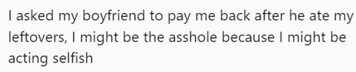 OP has offered the following explanation for why they think they might be the a-hole: