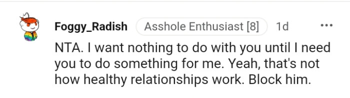 That is not how healthy relationships work
