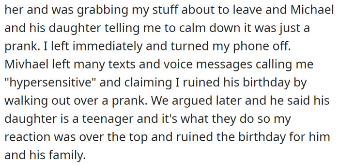 OP was shocked, she started yelling at her and left her fiancè's birthday party.