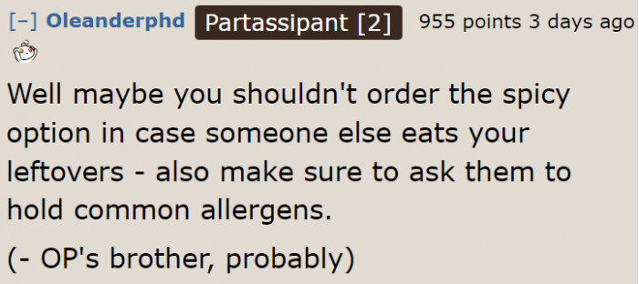 This is probably the brother's excuse.