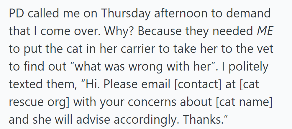 PD demands cat carrier help, redirected to the rescue organization.